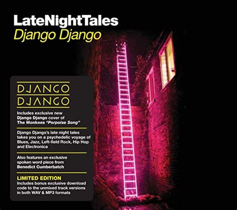 Late Night Tales Django Django Uk Cds And Vinyl
