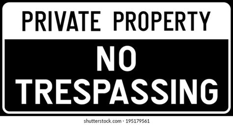 25874 Private Property Sign Images Stock Photos And Vectors Shutterstock