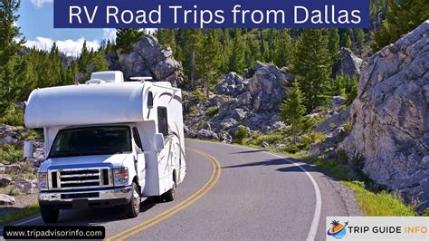 Top 10 Fun Rv Road Trips From Dallas Best Trip Guide