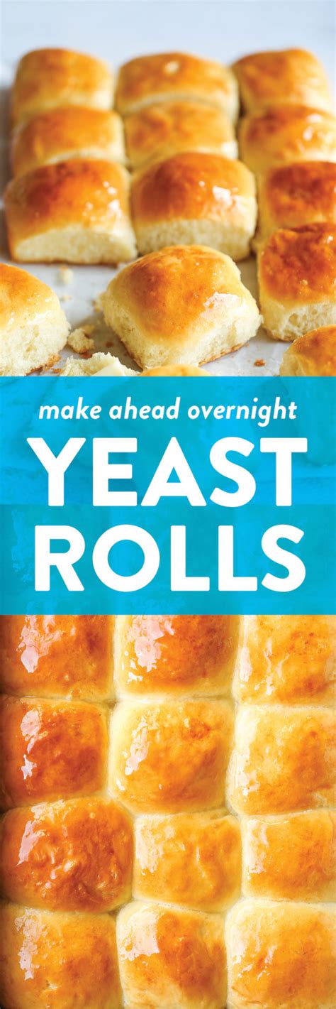 make ahead yeast rolls damn delicious