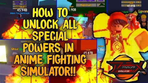 How To Unlock All Special Powers Anime Fighting Simulator Roblox