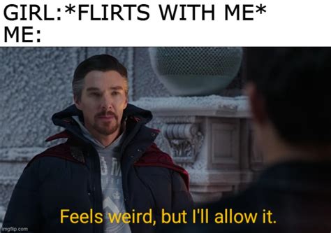 Flirty Meme Memes And S Imgflip