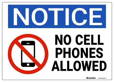 Notice Sign No Cell Phones Allowed