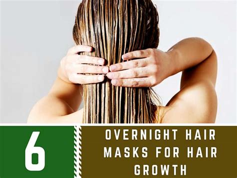 6 Overnight Hair Masks For Hair Growth