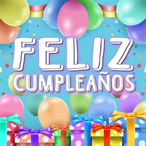 Feliz CumpleaÑos En Imágenes Bonitas Mensajes Y Frases Para Amigos