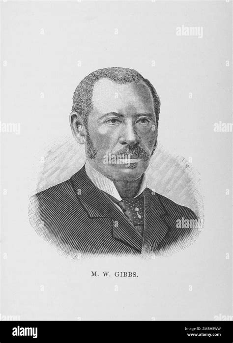 M W Gibbs 1887 años Mifflin Wistar Gibbs fue un político