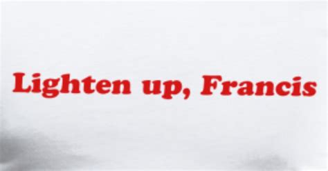 Lighten Up Francis Funny Stripes Movie Quote Mens Premium T Shirt