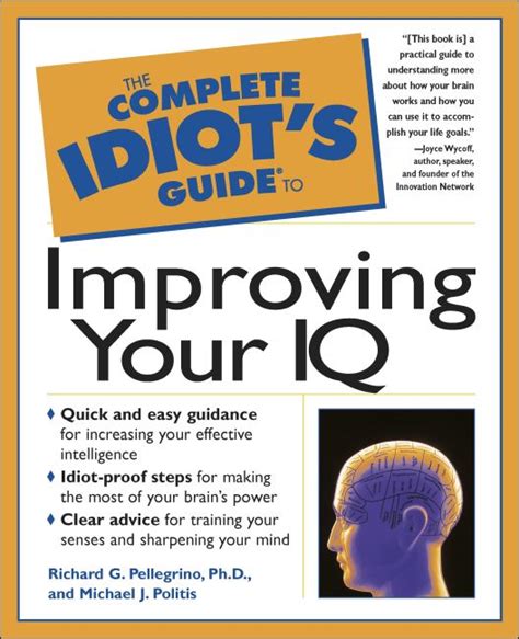 The Complete Idiots Guide To Improving Your Iq Dk Us