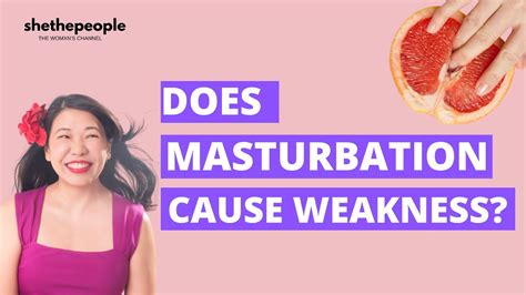 Does Masturbation Cause Weakness Explains Dr Martha Tara Lee Youtube