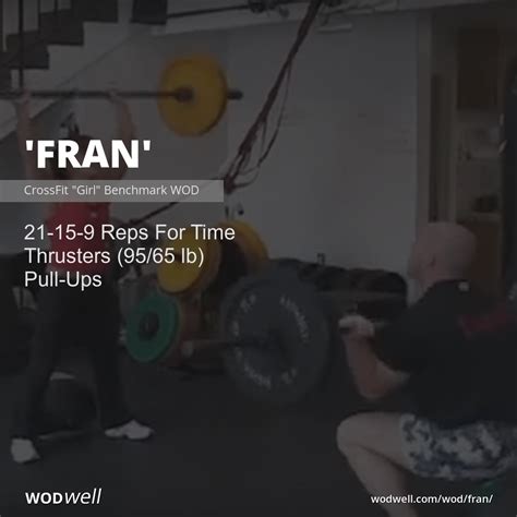 Fran Workout Crossfit Girl Benchmark Wod Wodwell
