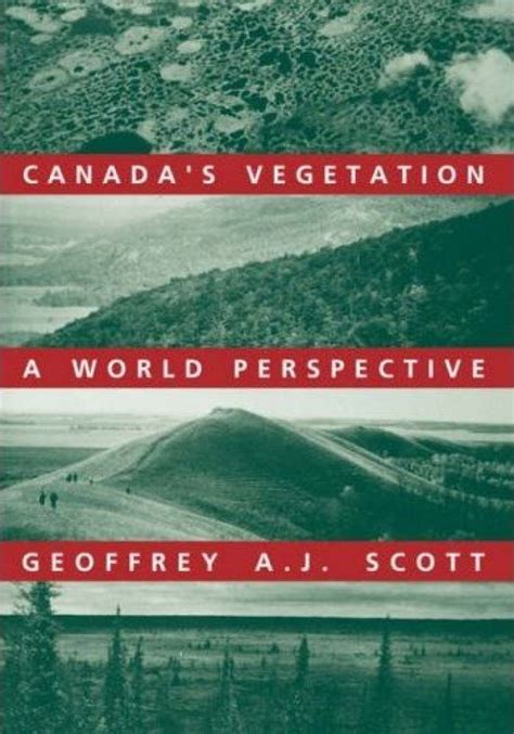 Canadas Vegetation A World Perspective Nhbs Academic And Professional