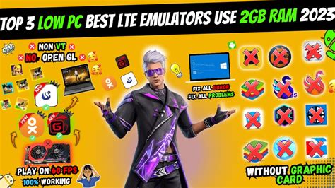 Top 3 Best Lite Emulators For Low End Pc Free Fire 1gb Ram2gb Ram