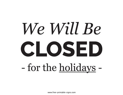 Printable Closed For The Holiday Sign Template Printable Free Templates