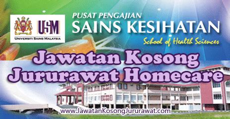 We hope you will consider joining us in our mission to provide excellence in teaching, education and research. Jawatan Kosong Jururawat Homecare KWUSMKB/PPSK 2016 ...