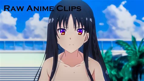 Horikita Suzune Raw Anime Clips Youtube