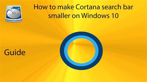 How To Make Cortana Search Bar Smaller On Windows 10 Youtube