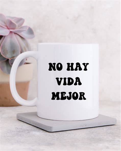 No Hay Vida Mejor Mug Decals Spanish Decals Jw Ts Etsy