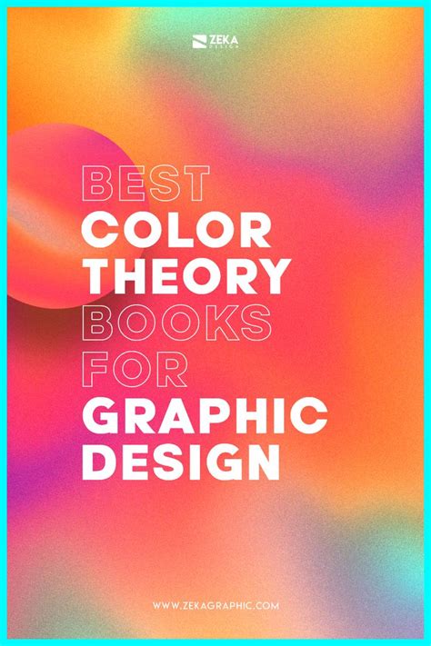 Top 9 Best Graphic Design Books About Color Theory And Color Psychology
