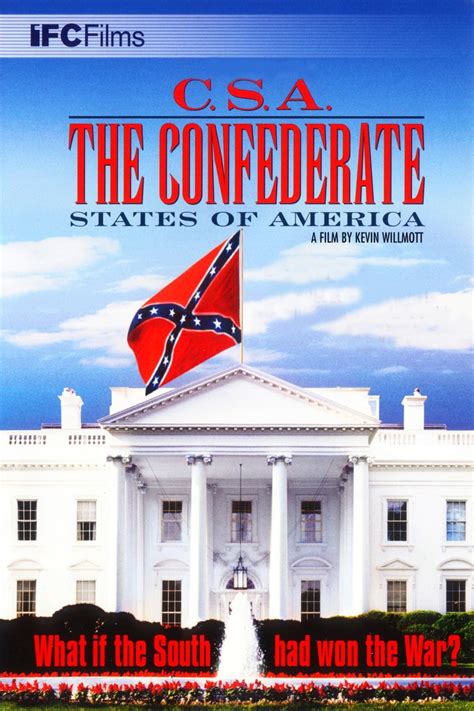 Csa The Confederate States Of America 2005 Posters — The Movie