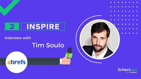 2inspire Series Interview With Tim Soulo From Ahrefs Youtube