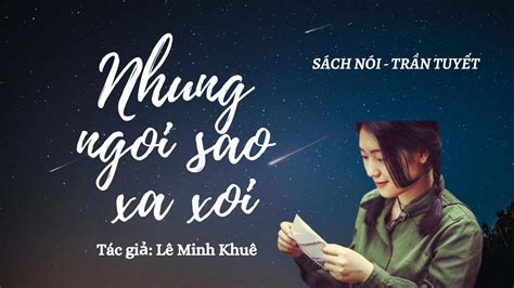 Đọc Truyện Những Ngôi Sao Xa Xôi Lớp 9 NhỮng NgÔi Sao Xa XÔi Ngữ Văn