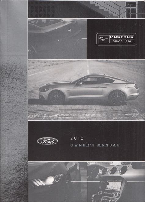 2016 Ford Mustang Owners Manual Original