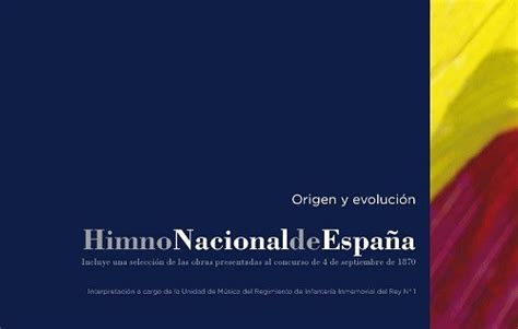 Himno Nacional De EspaÑa Origen Y EvoluciÓn Libro Cd