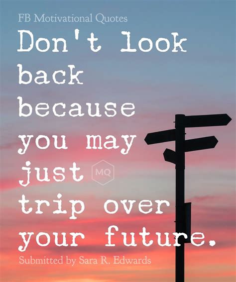 Inspirational don't look back quotes. Don't look back in 2020 | Motivational quotes, Life quotes, Quotes