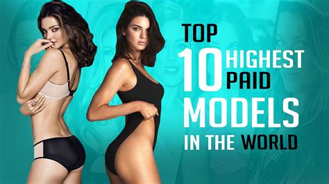 top 10 highest paid models in the world youtube