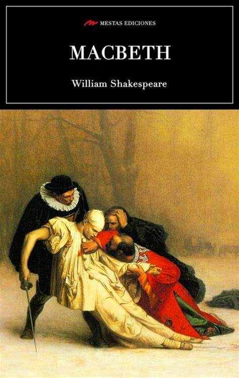 Macbeth William Shakespeare Obra De Teatro Resumenes De Libros