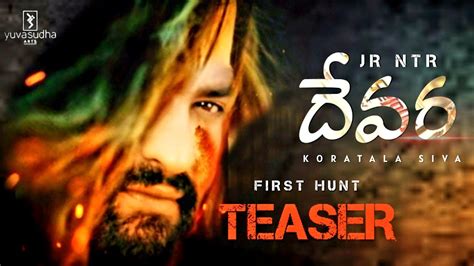 Devara First Hunt Teaser Jr Ntr Janhvikapoor Koratala Siva