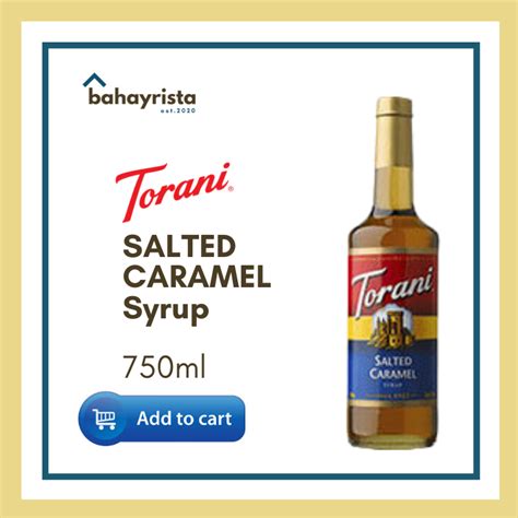 Torani Salted Caramel Syrup 750ml Lazada PH