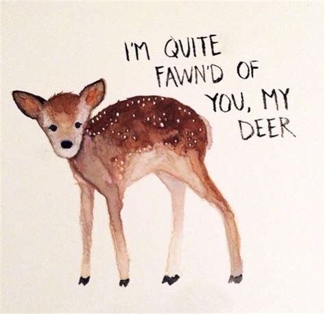 Pin By Natalie Marie V On Skinny Love Deer Art Print Deer Puns