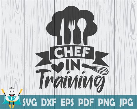 Chef In Training Svg Printable Vector Cricut Cut File Instant