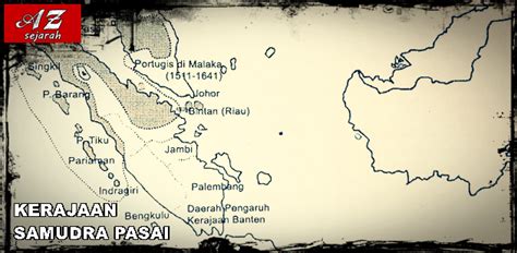 Sejarah Kerajaan Kesultanan Samudra Pasai A Z Sejarah