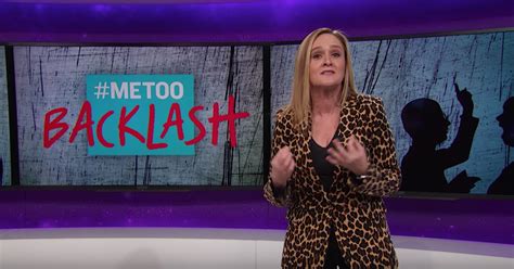 Samantha Bee Ripped The Me Too Backlash A New One With This Viral Rant