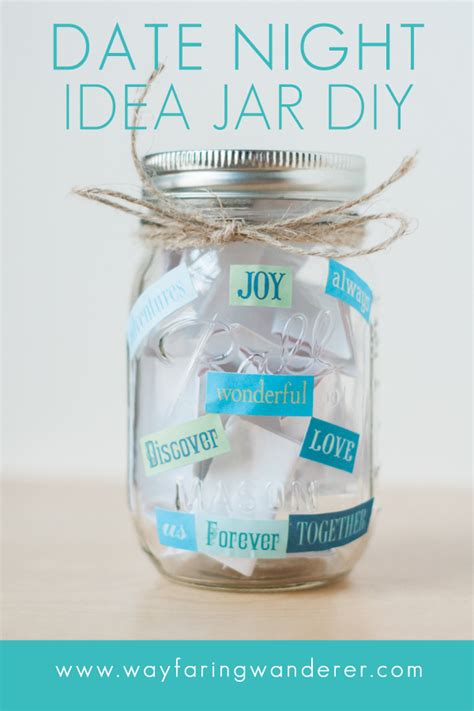 Problem is, finding the best valentine's day gift for her can be daunting. Date Night Idea Jar DIY + Free Printable | Easy Valentine ...