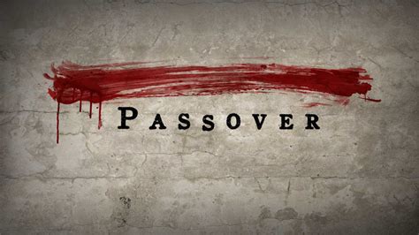 The Passover Exodus 121 13 Mustard Seedlings Matthew 1331