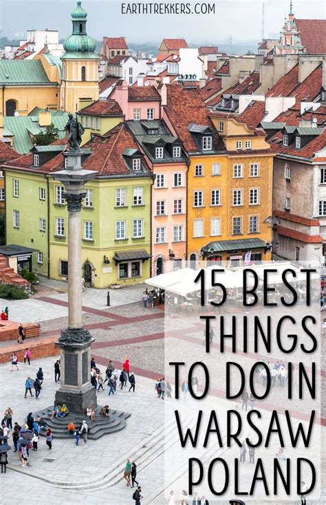 15 Best Things To Do In Warsaw Poland Warsaw Visit Poland Warsaw Poland