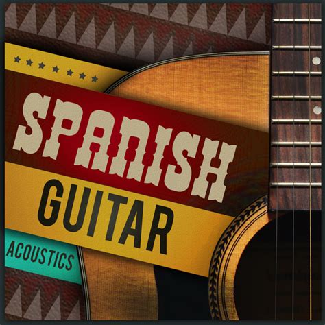 Spanish Guitar Acoustics Album By Guitarra Spotify
