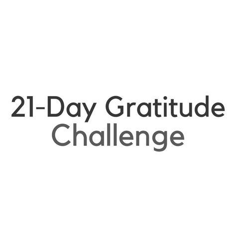 21 day gratitude challenge gratitude challenge positive emotions self esteem