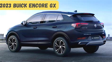 New 2023 Buick Encore Gx 2023 Buick Encore Gx Price Release News