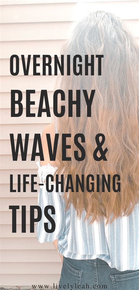 How To Easily Get Perfect Beachy Waves Overnight Beach Waves Medium