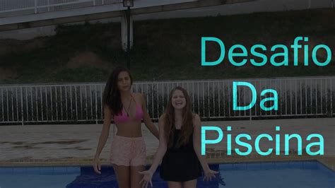 Desafio Da Piscina By Espaço Teen Youtube