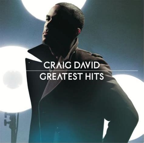 Craig David Greatest Hits By Craig David 2008 12 02 Music