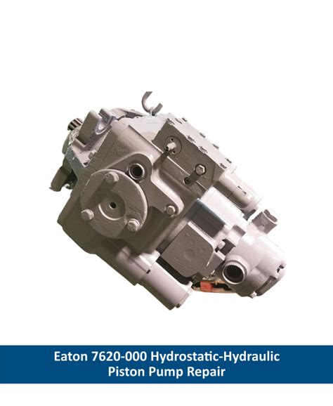 Eaton 7620 000 Hydrostatic Hydraulic Piston Pump Repair Hydrostatic