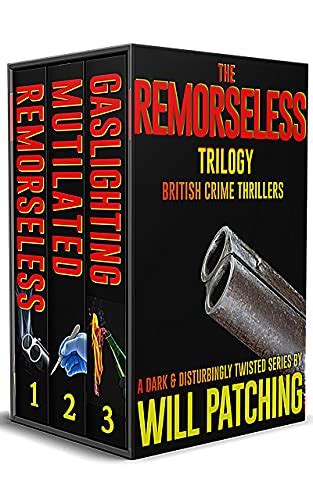 The Remorseless Trilogy British Crime Thrillers Books 1 3 Kindle