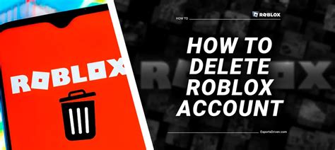 How To Delete Roblox Account A Step By Step Guide