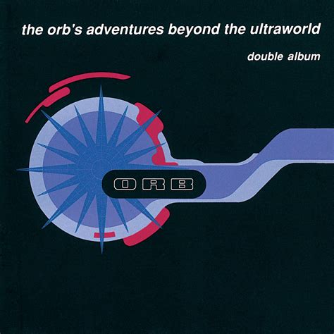 ‎the Orbs Adventures Beyond The Ultraworld Album By The Orb Apple