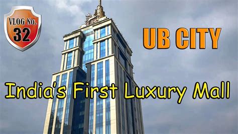 Ub City Indias First Luxury Mall Bangalore City Karnataka